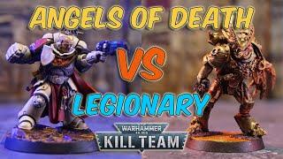 Angels of Death VS Legionary [Kill Team 2024 Battle Report]