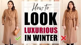 How To Create Luxurious Looking Winter Outfits & What *NOT* To Do