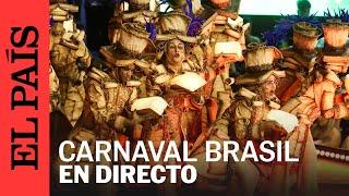 DIRECTO | Carnaval de Brasil 2025 desde el Sambódromo en vivo | EL PAÍS