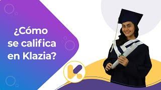 ¿Cómo se califica en Klazia? / Klazia