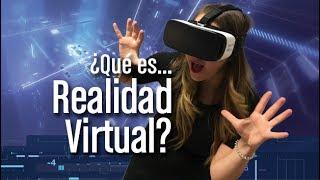 ¿Qué es Realidad virtual?