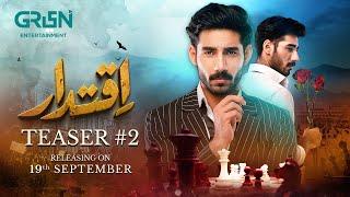 Teaser 2 | Iqtidar | Ft. Anmol Baloch & Ali Raza | Starting From 19th September 2024 | Green TV