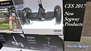 CES 2017 | Segway Personal Transportation | Ninebot Mini Pro | One S1 | SmartReview.com