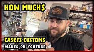 This Is How much money Caseys Customs makes on YouTube 2024