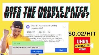 Does the module match with the webpage info? | UHRS Qualification |Make Money by Clickworker/Appen