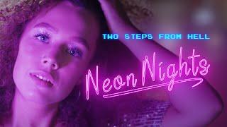 Two steps from hell - Neon Nights