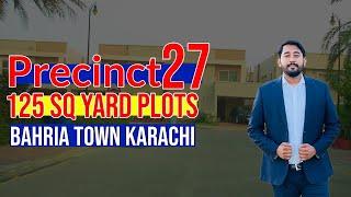 Precinct 27 Latest Prices Updates| Bahria Town 125 SQ Yard Plots & Villas| Bahria Town Karachi