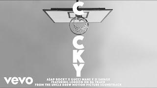 A$AP Rocky, Gucci Mane, 21 Savage - Cocky (Official Audio) ft. London On Da Track