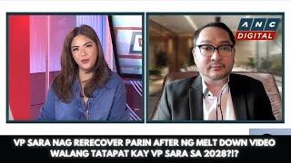 VP SARA NAG RERECOVER PARIN AFTER NG MELT DOWN VIDEO WALANG TATAPAT KAY VP SARA SA 2028?!?