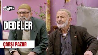 Dedeler - Çarşı Pazar