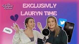 Exclusively Lauryn Time | The Weekend Roundup