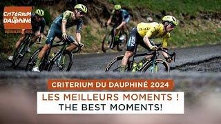 Critérium du Dauphiné 2024 - Le best of de la course