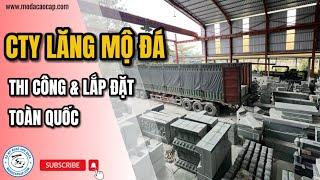 Đá Anh Quân Thi Công Lắp Đặt Lăng Mộ Đá Trên Toàn Quốc