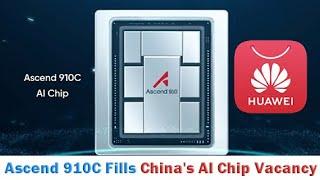 Huawei launched the Ascend 910C AI chip to fill the gap in domestic smart devices.