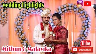 Mithun Raj & Malavika| Wedding Highlights |BK Creation|Lake View Films