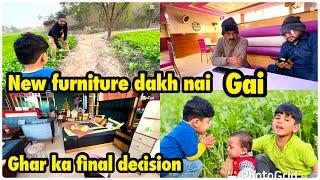 New furniture dakh nai gai | ghar ka final decision ? .. babar akbar vlog