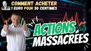 Actions Massacrées : Opportunités en Bourse  Les Secrets de Buffett et Graham.