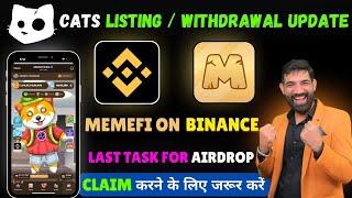 MemeFi Binance Listing News | MemeFi Distribution Update | Cats Airdrop Distribution & Listing News