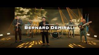 Bernard Demirali - TO ANAV TE NA PHENAV OF BE  "Gazoza Band SHOW 2025" - CukiRecords Production