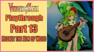 Visions of Mana | Playthrough | Part 13: Rescue the Alm of Wood