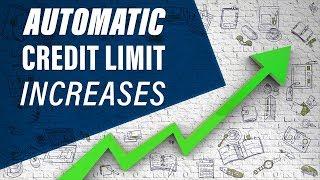 Credit Limit Increases – 4 tips to get them Automatically