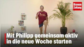 Philipp bewegt am Montag, 14.10.: Aktiver Start in die Woche