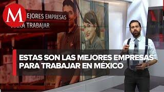 Las 5 mejores empresas para trabajar en México