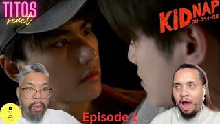 KIDNAP ลับ-จ้าง-รัก | EP.1 | REACTION #OhmLeng