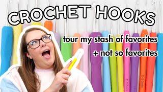 My Favorite Crochet Hooks | Sharing the best and worst in my stash!