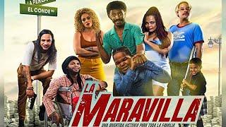 La Maravilla Pelicula Dominicana Completa 2020