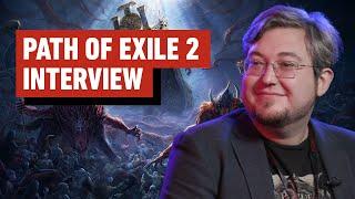 Path of Exile 2 Director on What an ARPG Needs to Succeed