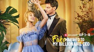 Fake Married to My Billionaire CEO Full Movie | ReelShort