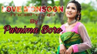 Nepali/Monipuri/Hindi&Bodo New mashup video//Purnima Boro// Purnima Melody