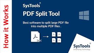 PDF Splitter Tool by SysTools | Split Large PDF File | PDF Page Separator | Best PDF Splitter