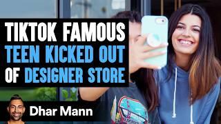 TikTok Famous Teen Kicked Out Of Designer Store, Owner Lives In Regret | Dhar Mann