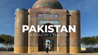 Exploring Karachi & Thatta - A Journey Through Time and Culture 