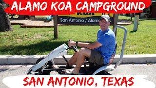 San Antonio Texas Alamo KOA Tour - RV Full Time