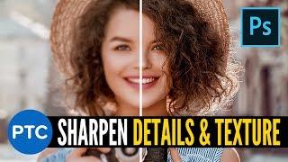 Insanely Powerful Tip to SHARPEN TEXTURE and DETAIL in Photoshop - High Pass Sharpening Explained