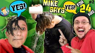 SON SAYS YES TO everything DAD FOR 24 hours? (FV FAMILY Revenge on Mike Challenge)