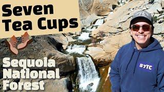 The Seven Tea Cups: California's Best Kept Secret! | Tyler Townsend Travel