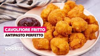 Cavolfiore fritto: delizioso e facile sia come antipasto che come contorno!