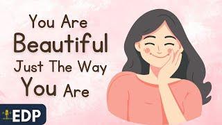 You Are Beautiful Just the Way You Are | English Podcast