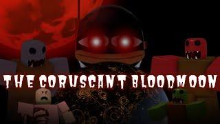 ROBLOX CORUSCANT BLOODMOON UPDATE!!!