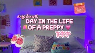 DAY IN THE LIFE OF A PREPPY || deffokeerith || VLOG 