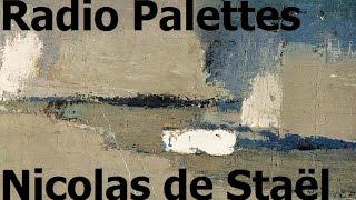 Radio Palettes - Nicolas de Staël