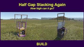 Half Gap Stacking again