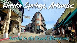 Eureka Springs, Arkansas (Nestled in the Ozark Mountains) - Season 2 | Episode 7