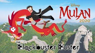 Blockbuster Buster | Mulan (2020)