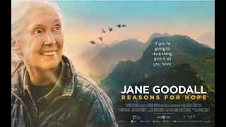 Jane Goodall - Reasons For Hope Trailer