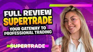 Supertrade Platform Review  Simplified Trading for Crypto, Stocks & Beyond